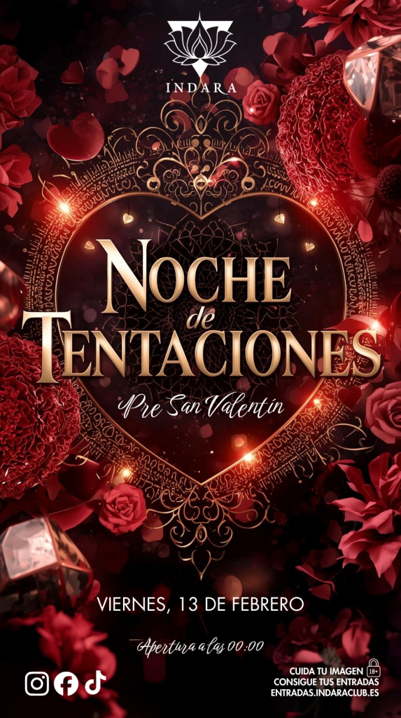 Cartel Noche de Tentaciones para San Valentin Indara Club el próximo 13 de febrero