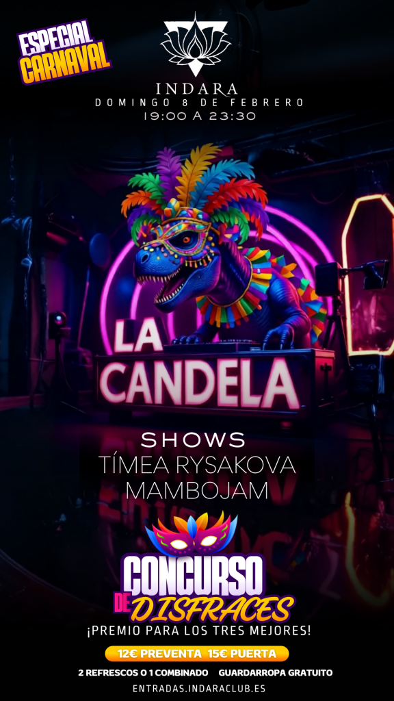 Cartel de La Candela Especial Carnaval en Indara Club con shows en vivo y concurso de disfraces en Pamplona.