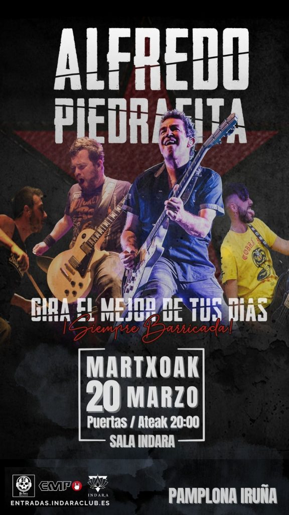 Cartel del concierto de Alfredo Piedrafita en la Sala Indara de Pamplona el 20 de marzo, gira El mejor de tus días – Siempre Barricada.