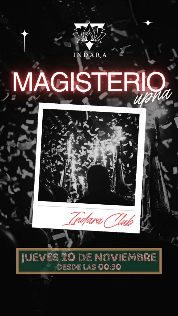 Cartel de la fiesta Magisterio UPNA en la Sala Indara de Pamplona el jueves 20 de noviembre de 2025, con entrada desde las 00:30h.