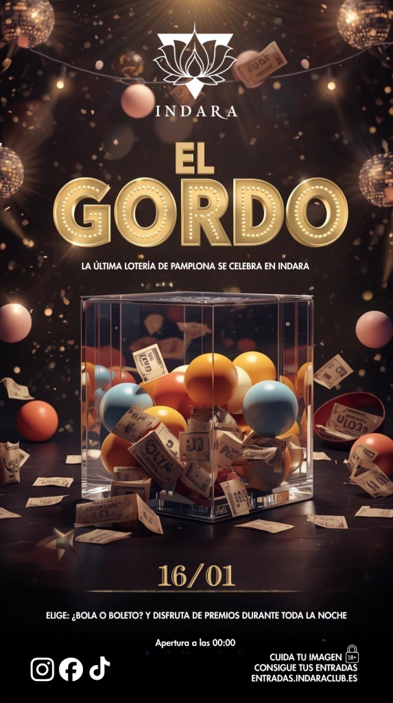 Cartel de El Gordo en Indara Club Pamplona, fiesta con sorteos y premios durante toda la noche.