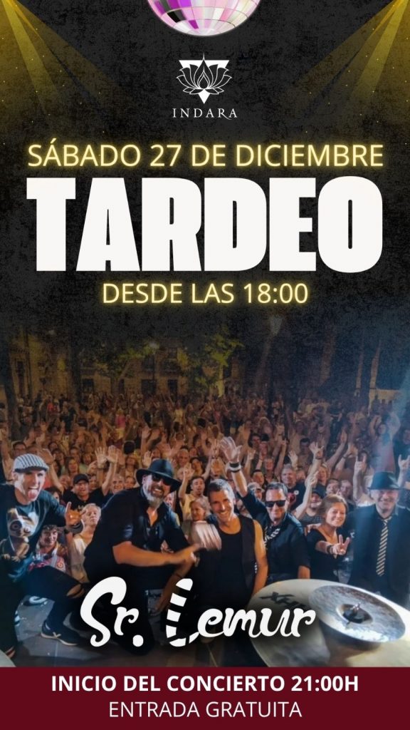 Cartel promocional del Tardeo en Indara del 27 de diciembre con concierto gratuito de Sr. Lemur a las 21:00 h.